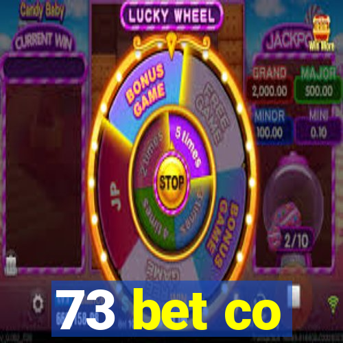 73 bet co